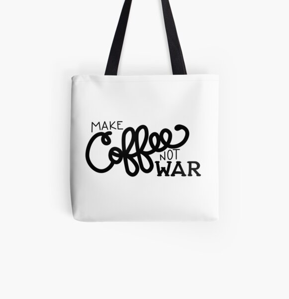 Peace, Love, and Coffee (in Black) All Over Print Tote Bag