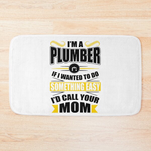 Item preview, I'm a plumber  designed and sold by aryagiri.