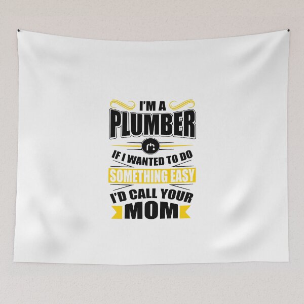 Item preview, I'm a plumber  designed and sold by aryagiri.