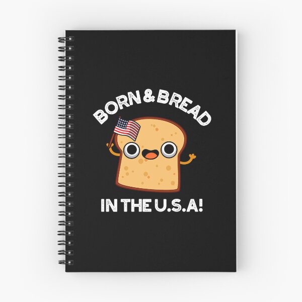 Item preview, Born And Bread In The USA Funny Food Puns (Dark BG) designed and sold by punnybone.