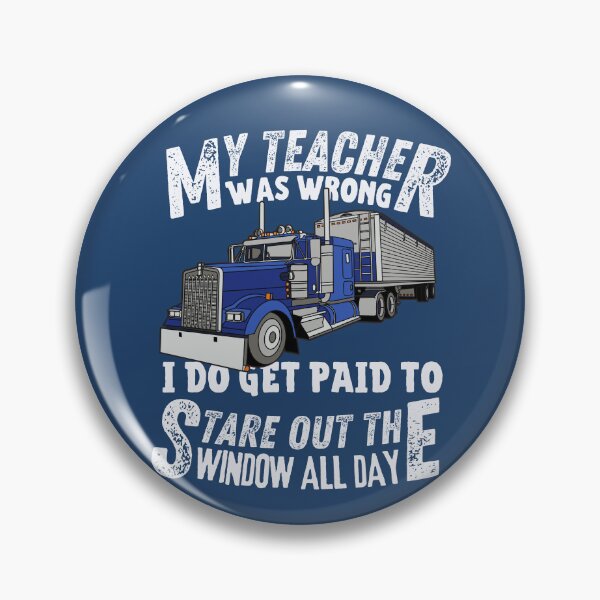 Item preview, My teacher was wrong | Funny colorful truck  designed and sold by Happiness-pills.