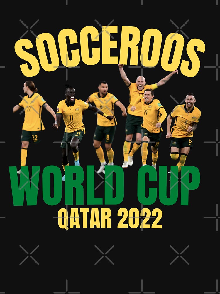 Socceroos World Cup Qatar 2022 Australia T Shirt For Sale By Ijdesigns Redbubble 2547