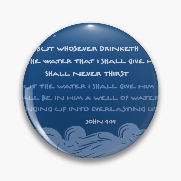 Item preview, John 4 14 Springs of Living Water Welling Up To Eternal Life designed and sold by teenugs.