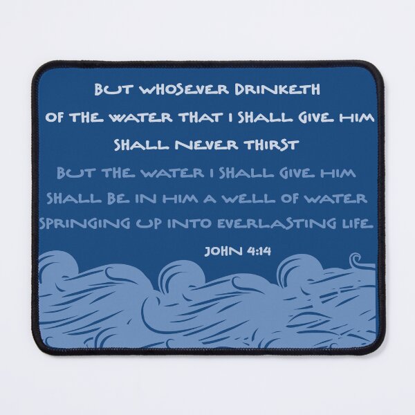 Item preview, John 4 14 Springs of Living Water Welling Up To Eternal Life designed and sold by teenugs.