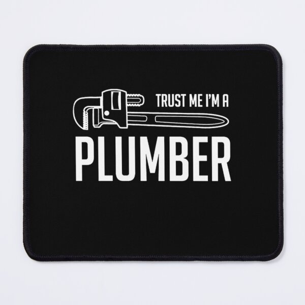 Item preview, I'm A Plumber designed and sold by aryagiri.
