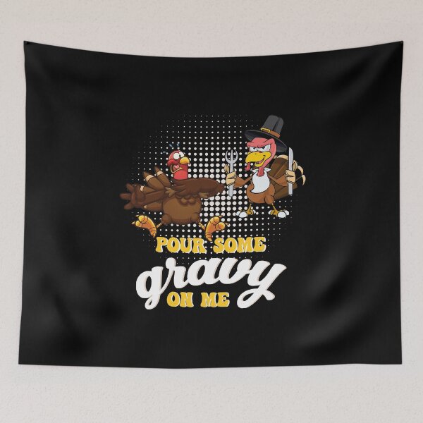 Item preview, Groovy Pour Some Gravy on Me turkey is ready to eat food designed and sold by Mac Store.