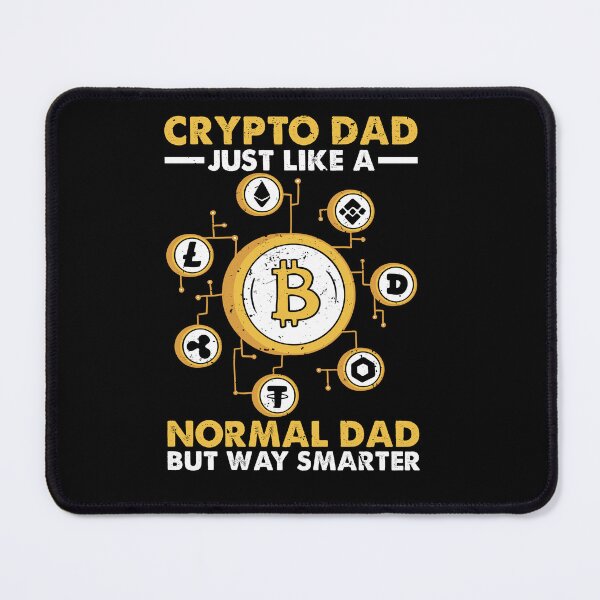 Item preview, Crypto Dad, Just like a normal Dad, But Way Smarter designed and sold by mkzmerch.