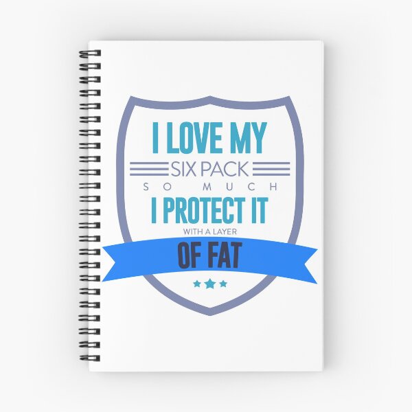 Item preview, I Love My Six Pack So Much I Protect It With A Layer Of Fat designed and sold by Articulate.