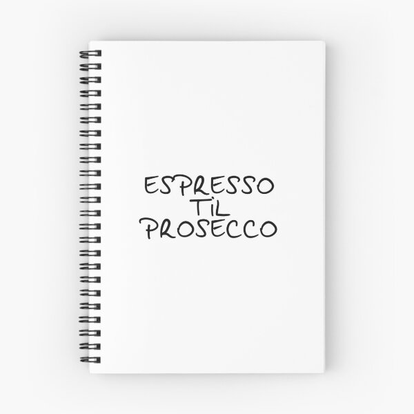 Item preview, Espresso Til Prosecco designed and sold by redbubbleart18.