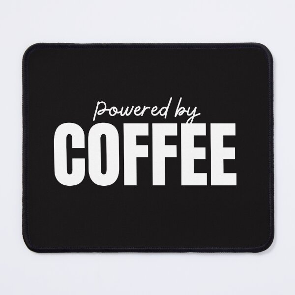 Item preview, Powered by Coffee designed and sold by thedazzlingmonk.