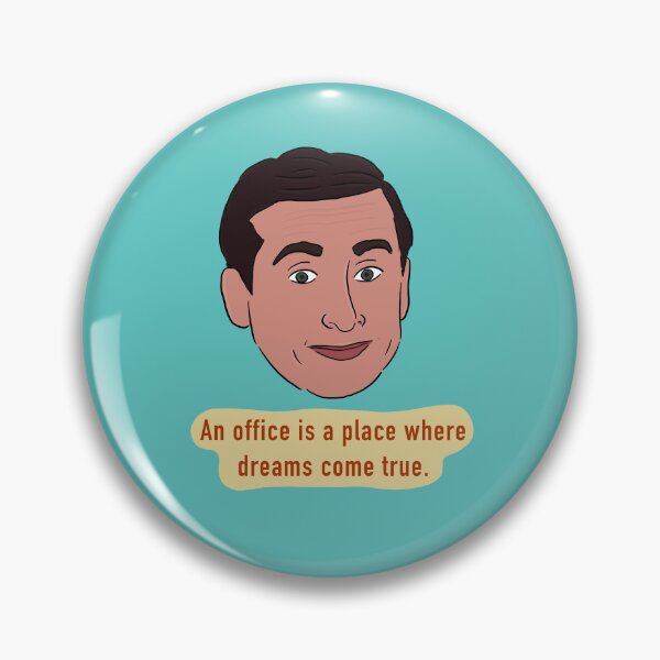 Item preview, An office if a place where dreams come true - Michael Scott designed and sold by IzdeChab.
