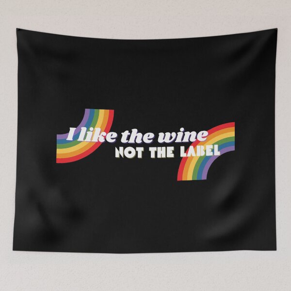 Item preview, I Like the Wine. Not the Label. (Black) LGBT pansexual bisexual queer rainbow retro vintage designed and sold by marie-inks.