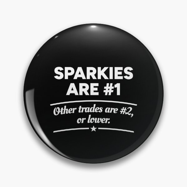 Item preview, Sparkies are number 1. Other trades are number 2, or lower. designed and sold by redacteddesign.