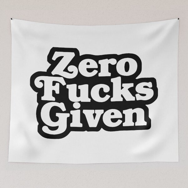Item preview, Zero Fucks Given designed and sold by RhysDonald1.