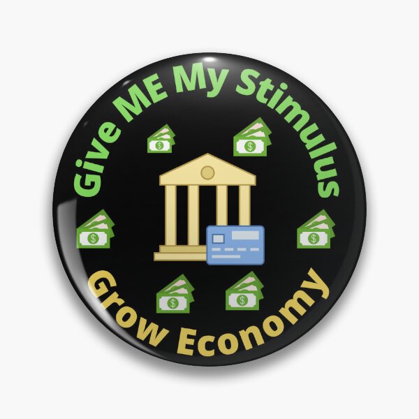 Item preview, Give Me My Stimulus Grow Economy designed and sold by LGMmugsdesign.
