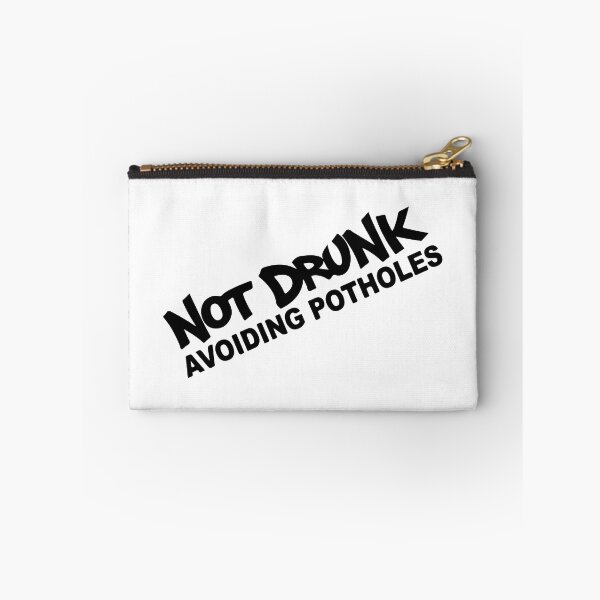 Item preview, Not Drunk Avoiding Potholes designed and sold by Shinigami969.