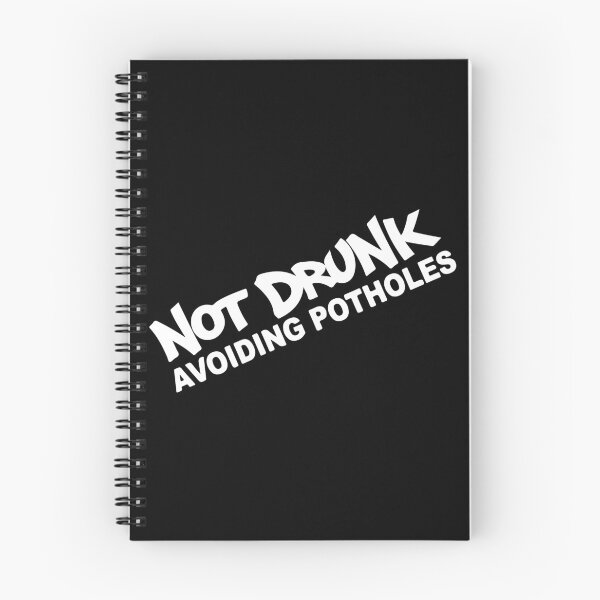 Item preview, Not Drunk Avoiding Potholes designed and sold by Shinigami969.