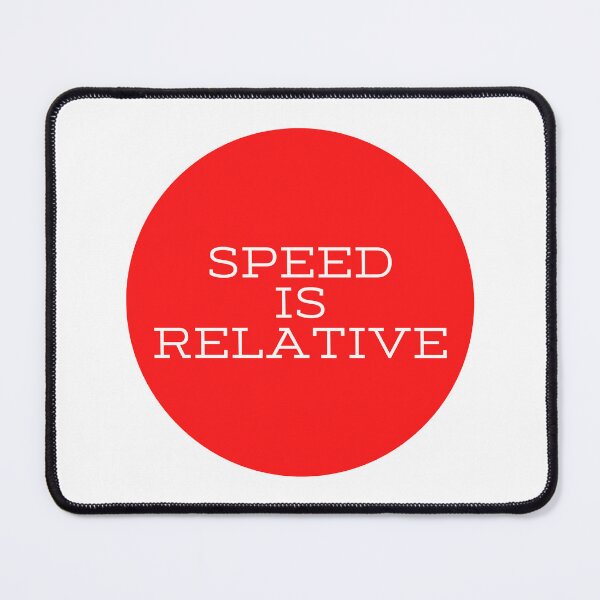 Item preview, Speed is Relative Red designed and sold by Kubala.