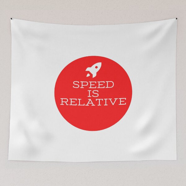 Item preview, Speed is Relative Red Rocket designed and sold by Kubala.