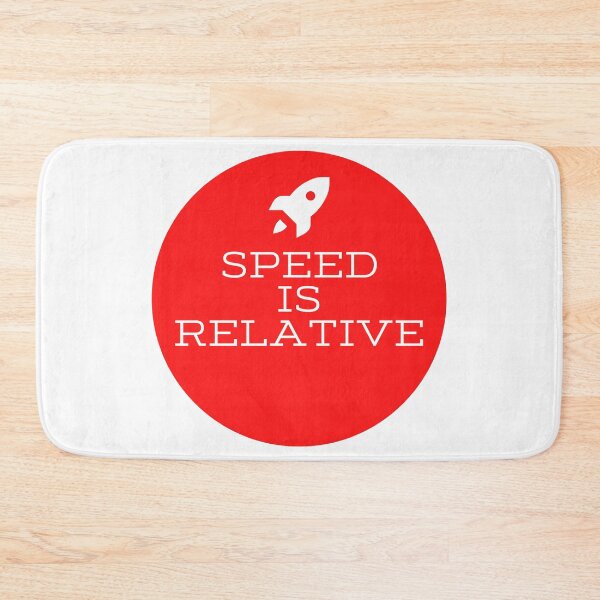 Item preview, Speed is Relative Red Rocket designed and sold by Kubala.