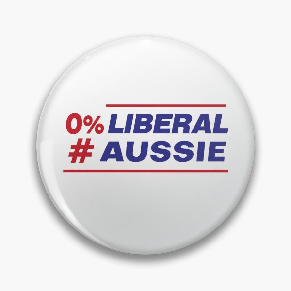 Item preview, 0% Liberal - Australian Federal Election 2022  designed and sold by BuxomBabe21.