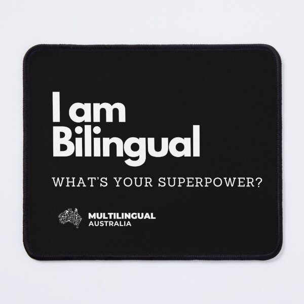 Item preview, I am bilingual - what's your superpower? designed and sold by multilingualaus.