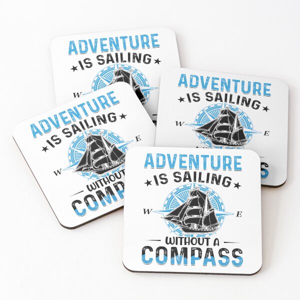 Item preview, Adventure is sailing without a compass boat ship captain design designed and sold by absolutdesign.