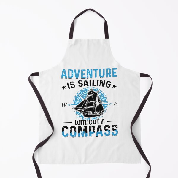 Item preview, Adventure is sailing without a compass boat ship captain design designed and sold by absolutdesign.