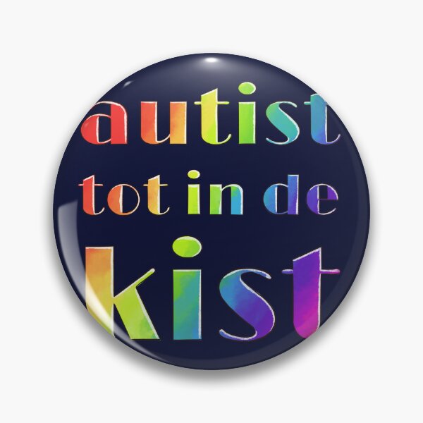 Item preview, Autist tot in de kist designed and sold by NeuroElfje.