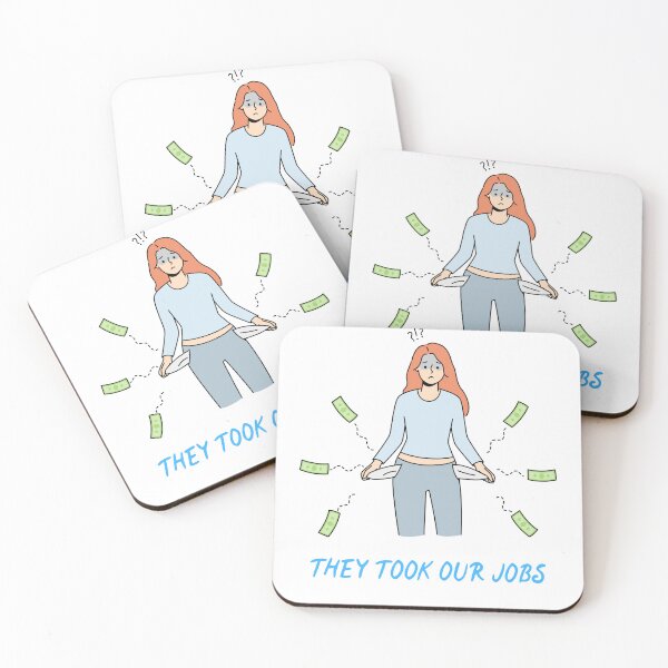 Item preview, They took our jobs designed and sold by The Love Quill.
