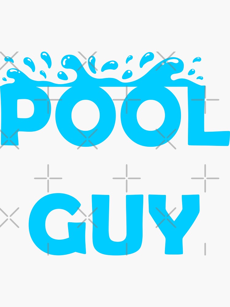 "POOL GUY" Sticker for Sale by DomGDesign Redbubble