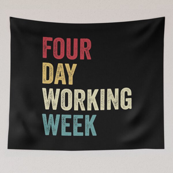Item preview, Four-day Working Week Motivational Quote designed and sold by MagicBoutique.