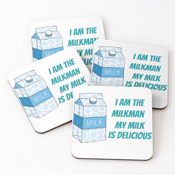 Item preview, I Am The Milkman My Milk Is Delicious designed and sold by Shopaholicer.