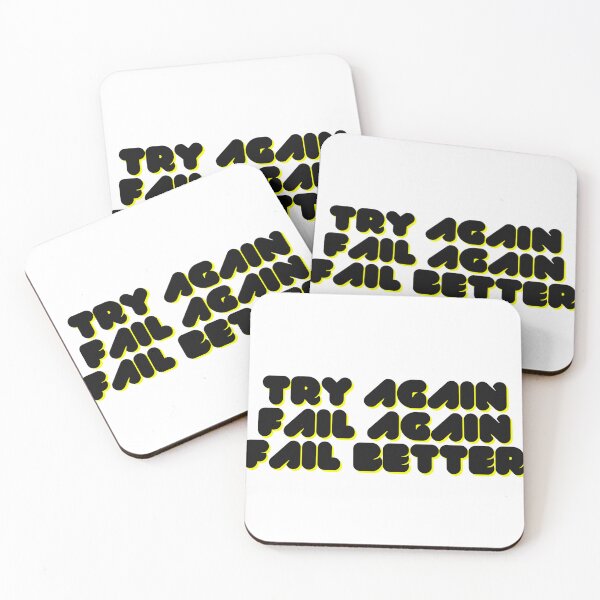 Item preview, Try again. Fail again. Fail better designed and sold by MiLaKK.