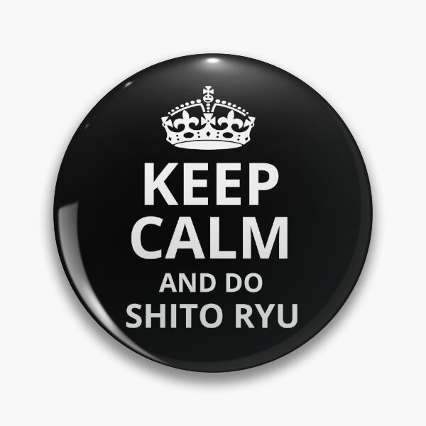 Item preview, Keep Calm and do Shito Ryu! Funny Karate Instructor Calligraphy Design - Japanese Martial Art Design For A Karate Lover designed and sold by TheKarateStore.
