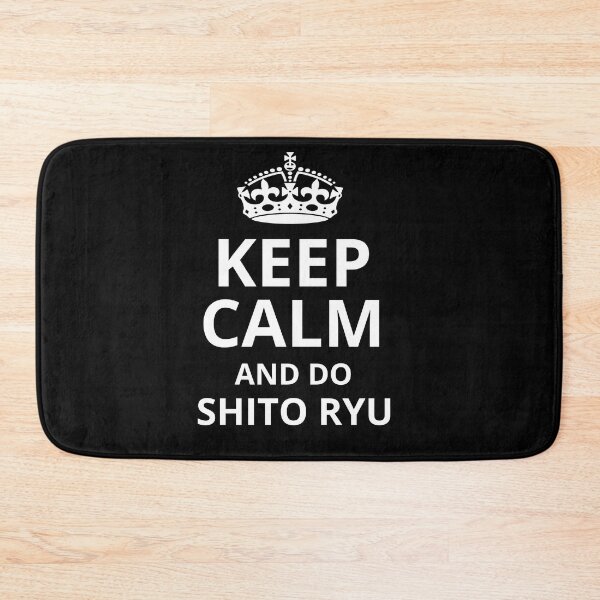 Item preview, Keep Calm and do Shito Ryu! Funny Karate Instructor Calligraphy Design - Japanese Martial Art Design For A Karate Lover designed and sold by TheKarateStore.