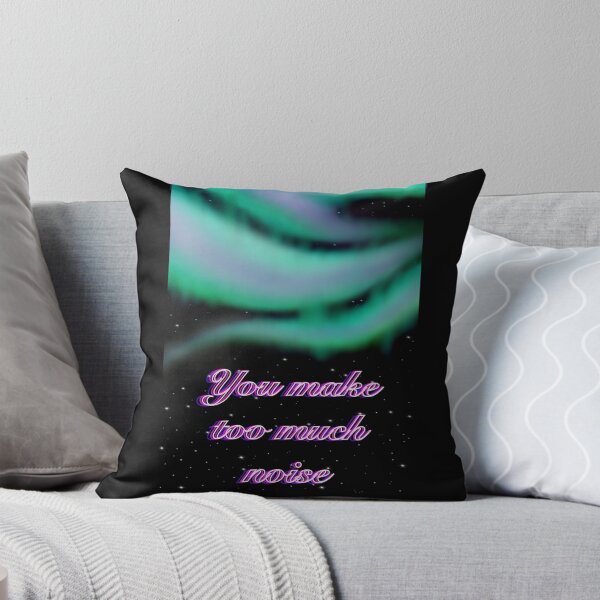 Item preview, You make too much noise. designed and sold by Ivysh1312.