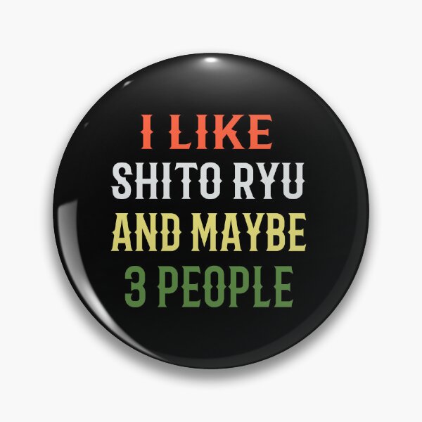 Item preview, I Like Shito Ryu and Maybe 3 People! Funny Karate Instructor Calligraphy Design - Japanese Martial Art Design For A Karate Lover designed and sold by TheKarateStore.