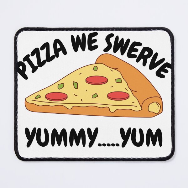 Item preview, Pizza We Swerve, Food design designed and sold by hinajehan.