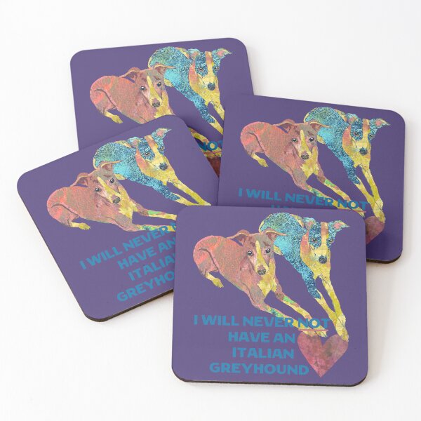 Item preview, I Will Never Not Have An Italian Greyhound designed and sold by ginaisarty.