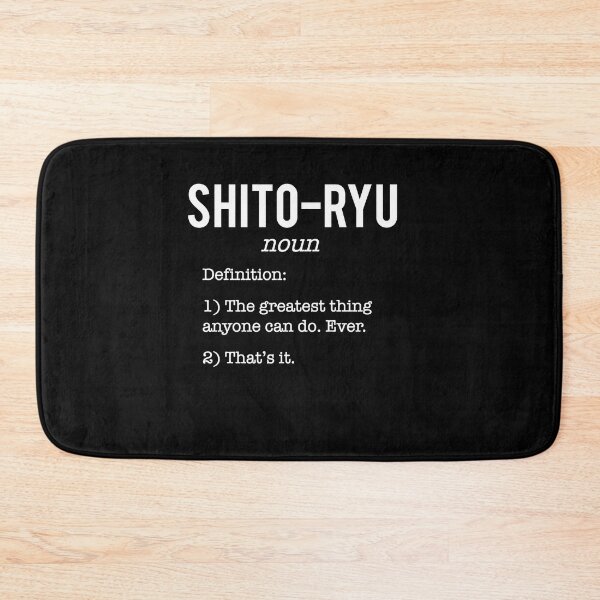 Item preview, Shito Ryu Funny Dictionary Definition! Karate Instructor Design - Japanese Martial Art Design For A Karate Lover designed and sold by TheKarateStore.