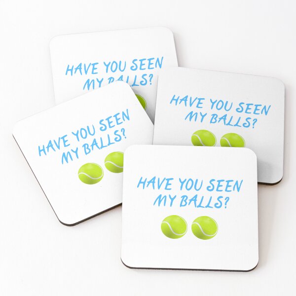 Item preview, Have You Seen My Balls? designed and sold by The Love Quill.