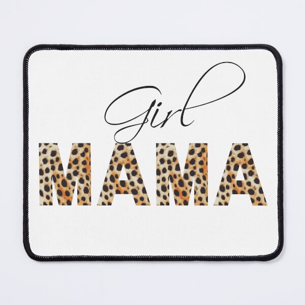 Item preview, Girl Mama, Cheetah Print design for Proud Girl Mama designed and sold by hinajehan.