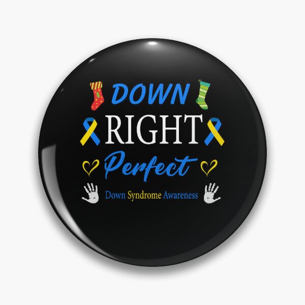 Item preview, World Down Syndrome Down Right Perfect designed and sold by Micosmile.