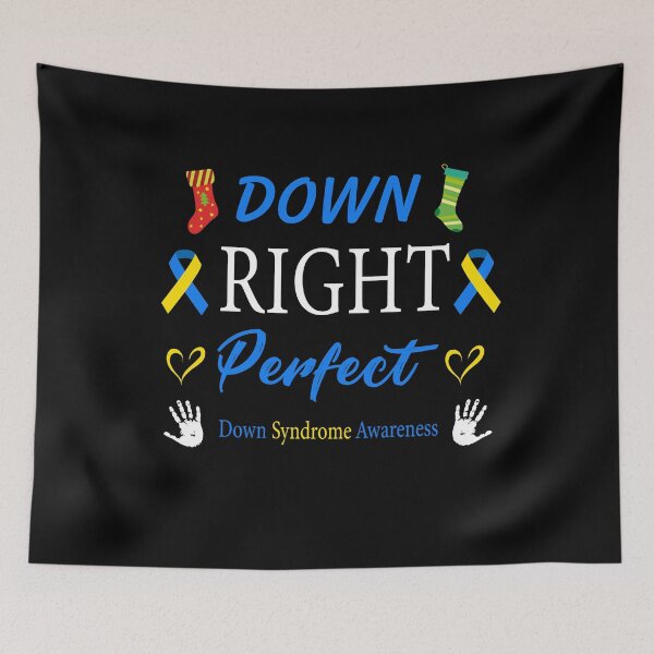 Item preview, World Down Syndrome Down Right Perfect designed and sold by Micosmile.