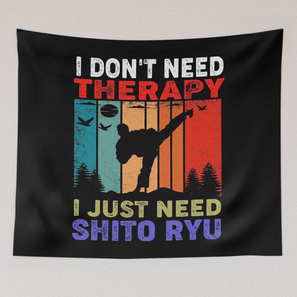 Item preview, I Don't Need Therapy. I Just Need Shito Ryu! Funny Vintage Sunset Karate Instructor Design - Japanese Martial Art Design For A Karate Lover designed and sold by TheKarateStore.