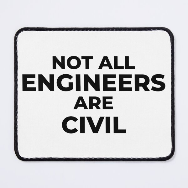 Item preview, NOT ALL ENGINEERS ARE CIVIL designed and sold by DHSTN.