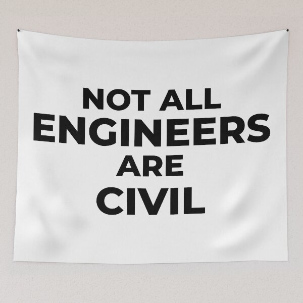 Item preview, NOT ALL ENGINEERS ARE CIVIL designed and sold by DHSTN.