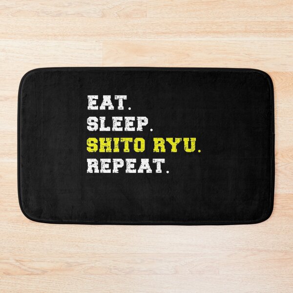 Item preview, Eat, Sleep, Shito Ryu, Repeat! Karate Instructor Design - Japanese Martial Art Design For A Karate Lover designed and sold by TheKarateStore.