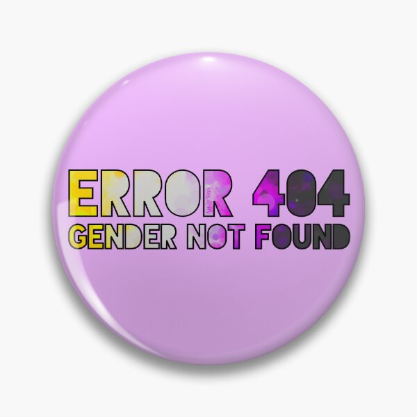 Item preview, Error 404 - Gender Not Found Enby/Black designed and sold by Art by Veya.